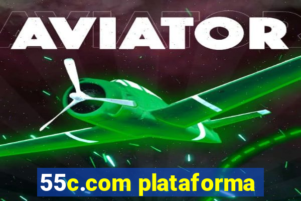 55c.com plataforma